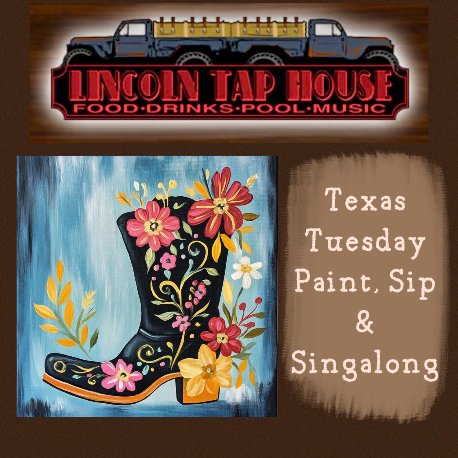 Texas Tuesday Paint, Sip and Singalong at LINCOLN TAPHOUSE