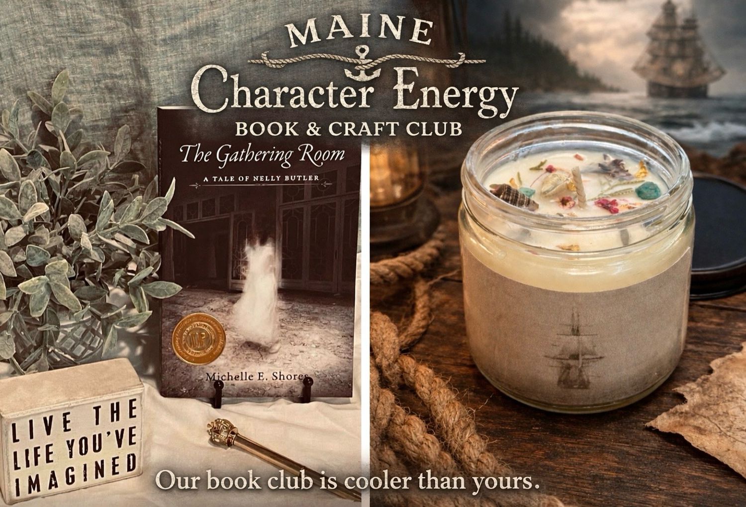 MAINE Character Energy Book & Craft Club - Our Book Club Is Cooler Than Yours - THE GATHERING ROOM MAINE Character Energy Book & Craft Club - Our Book Club Is Cooler Than Yours - THE GATHERING ROOM