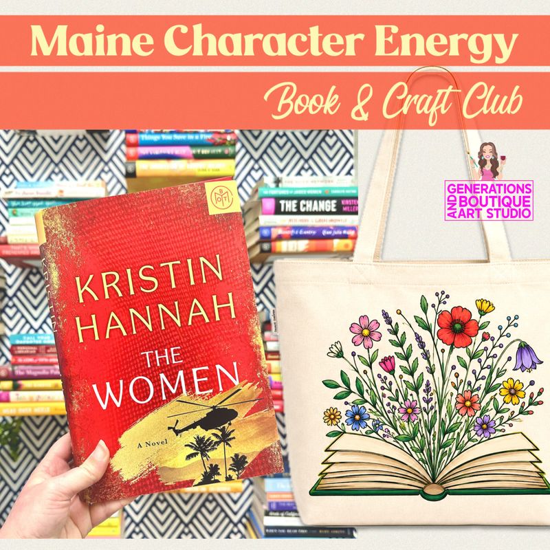 MAINE Character Energy Book & Craft Club - Our Book Club Is Cooler Than Yours - THE WOMEN