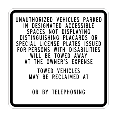 24&quot;x 24&quot; California R100-B Tow-Away Sign (with Vinyl Address &amp; Phone Number)