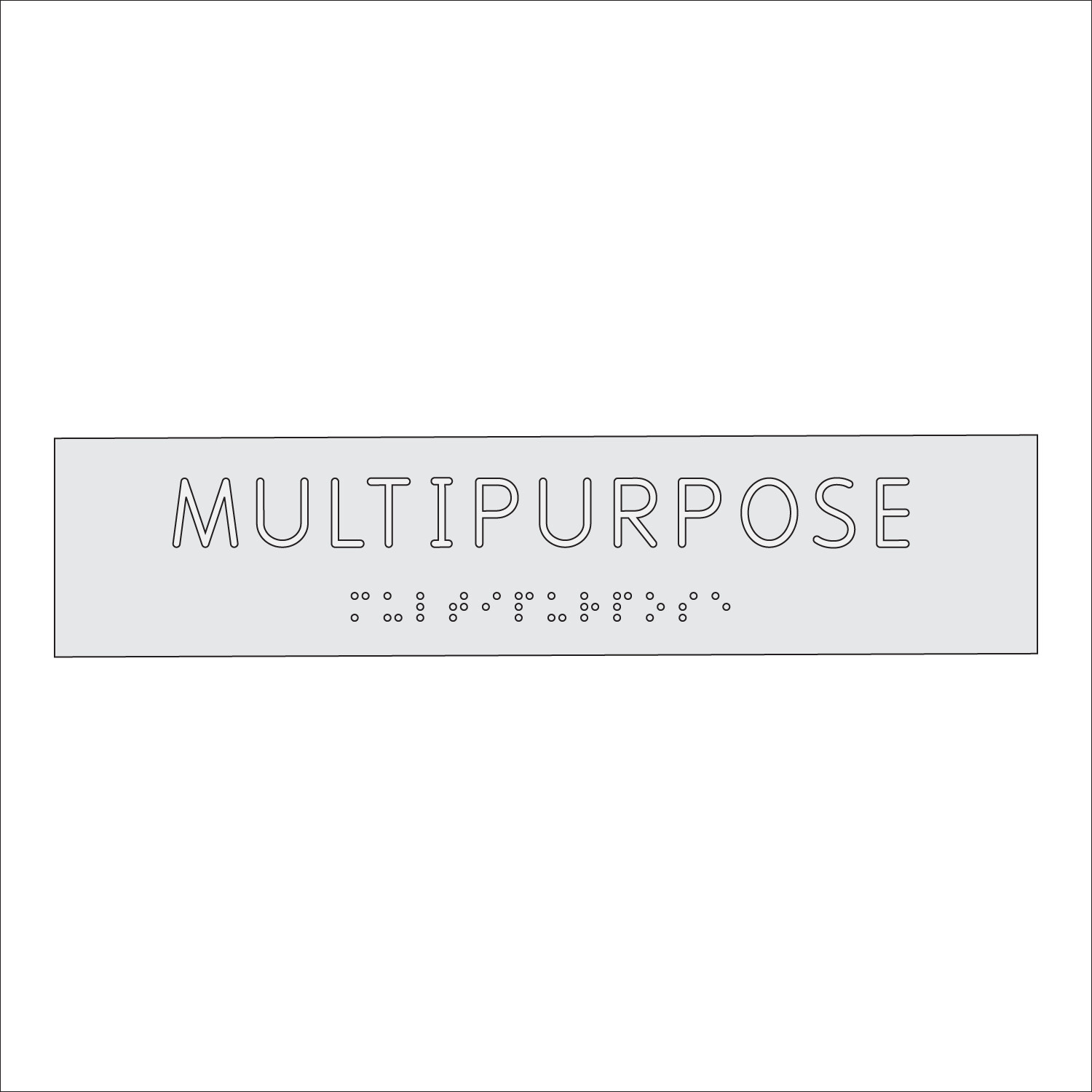 MULTIPURPOSE Sign with Braille (9&quot; x 2&quot;)