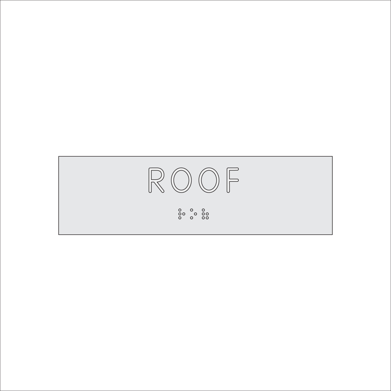 ROOF Sign with Braille (7&quot; x 2&quot;)