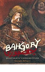Bahgory An Egyptian Artist’s Words and Pictures Soft Cover"