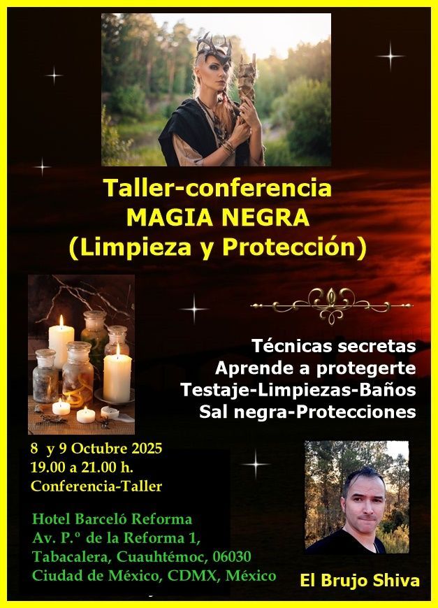 Conferencia MAGIA NEGRA (Limpieza y Protección)