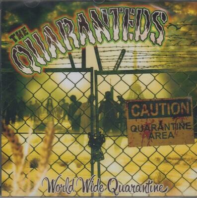 QUARANTEDS - &quot;World Wide Quarantine&quot;