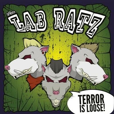 LAB RATZ - &quot;Terror Is Loose&quot;