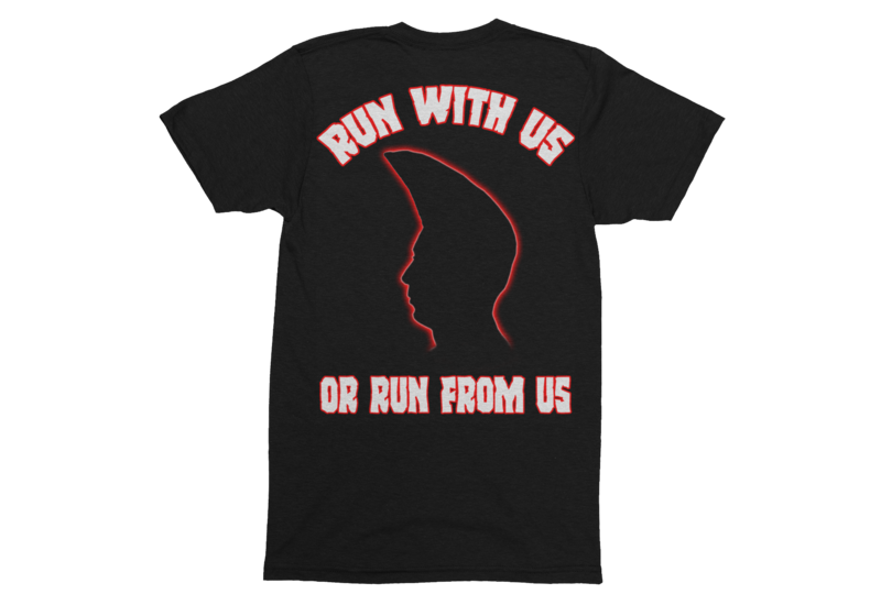 RUN WITH US OR RUN FROM US TSHIRT FOR MEN
