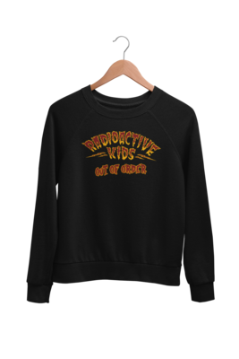 RADIOACTIVE KIDS &quot;OUT OF ORDER&quot; SWEATSHIRT