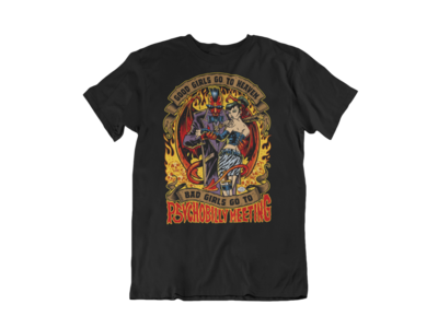 BAD GIRLS GO TO PSYCHOBILLY MEETING T-SHIRT MAN BY PASKAL
