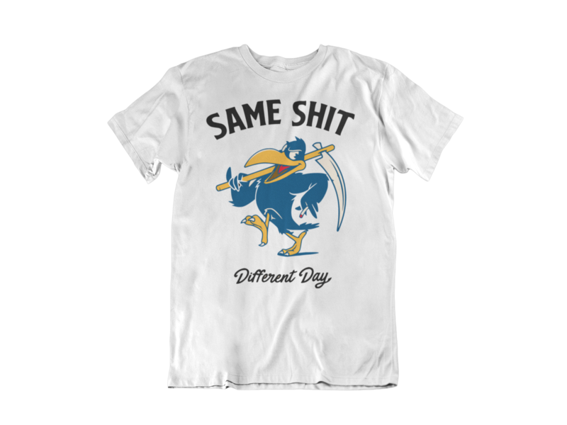 SAME SHIT DIFFERENT DAY T-SHIRT FOR MEN