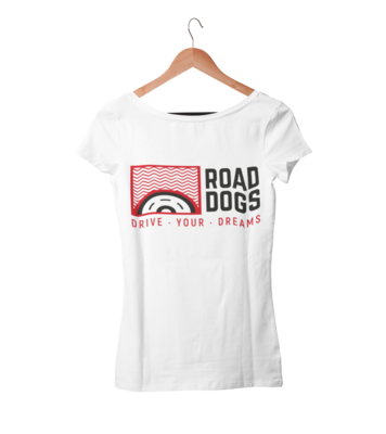 ROAD DOGS &quot;Drive your dreams&quot; tshirt for WOMEN