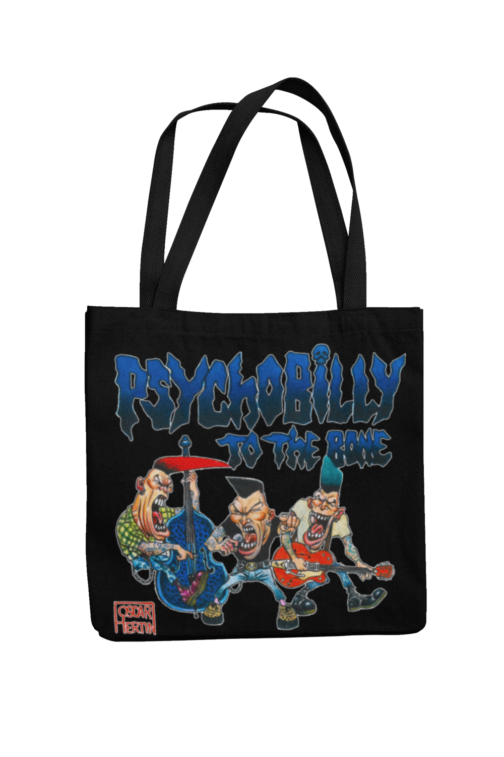 PSYCHOBILLY TO THE BONE Cotton Bag  logo design OSCAR HERTIN, Colour: Black