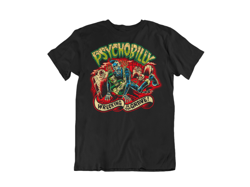 PSYCHOBILLY WRECKING ON YOUR GRAVE