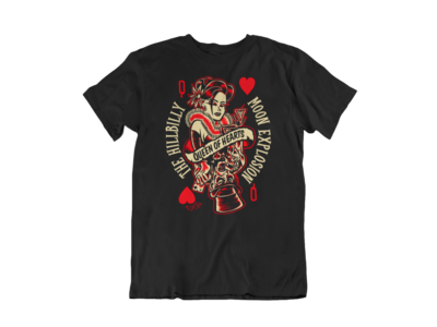 HILLBILLY MOON EXPLOSION &quot;Queen of hearts&quot; tshirt for MEN by Solrac