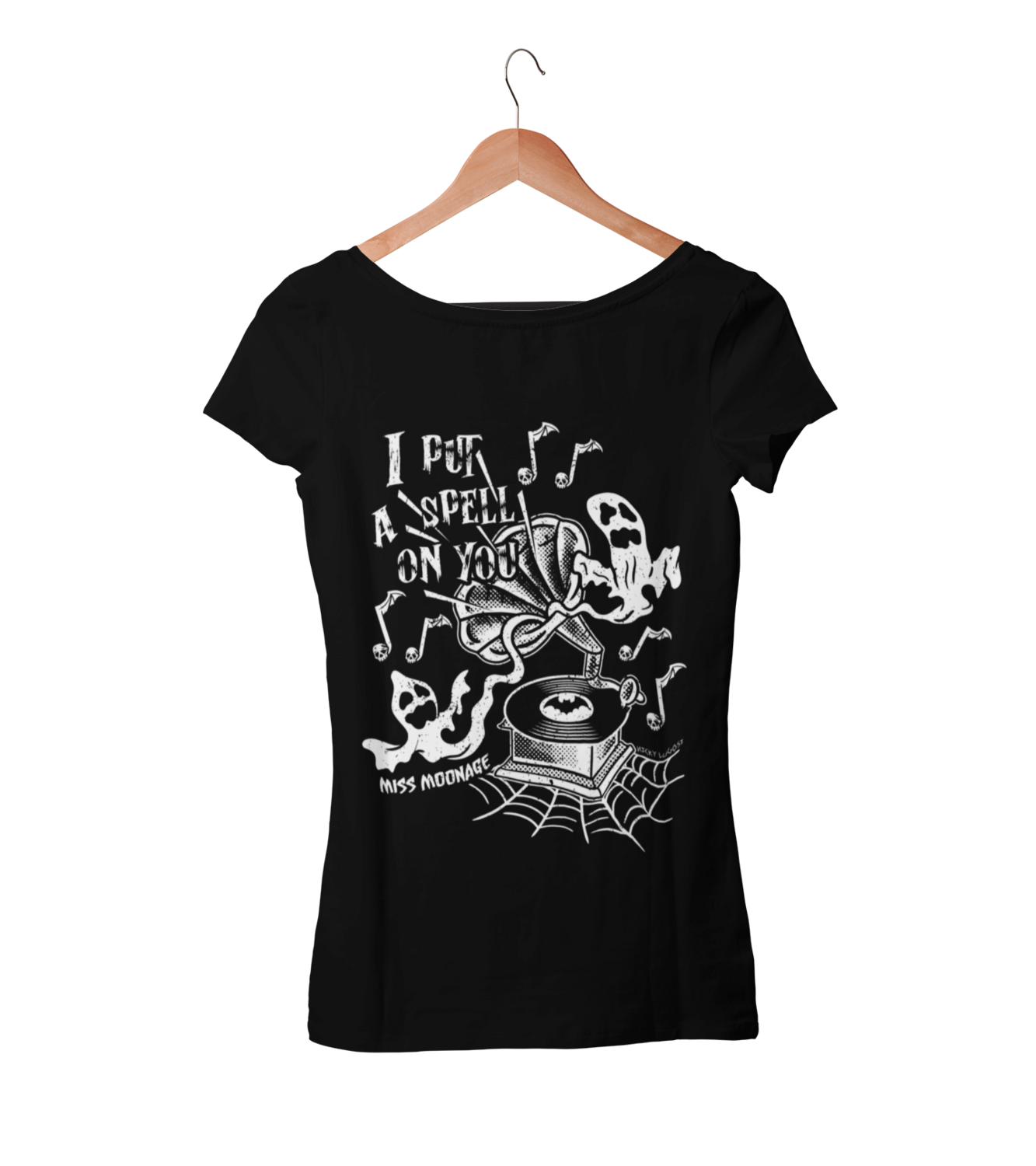 I PUT SPELL ON YOU by MISS MOONAGE tshirt for WOMEN