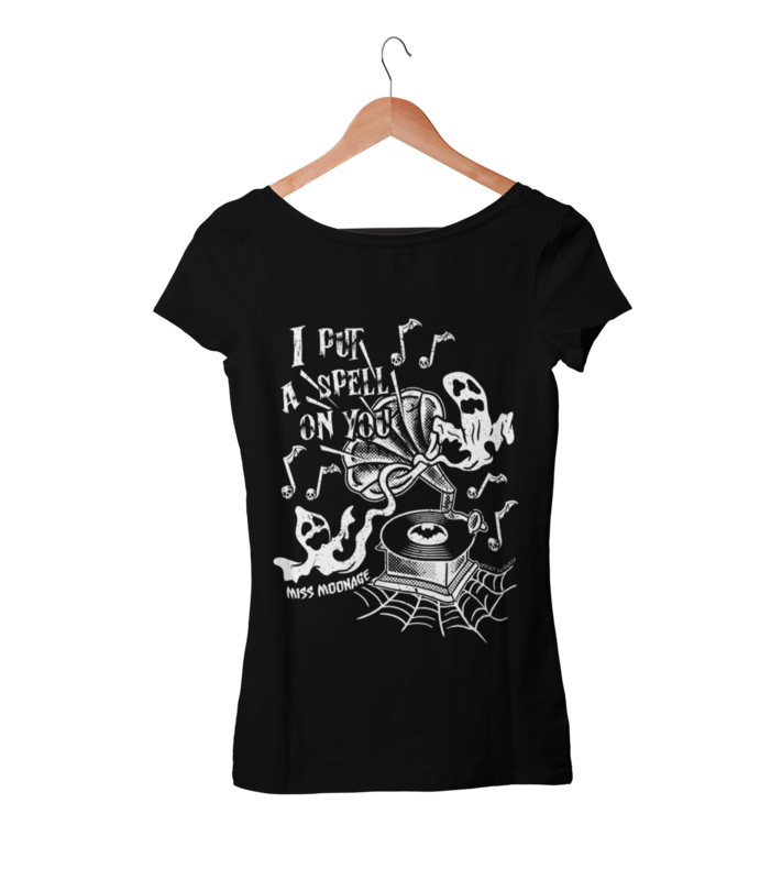 I PUT SPELL ON YOU by MISS MOONAGE tshirt for WOMEN