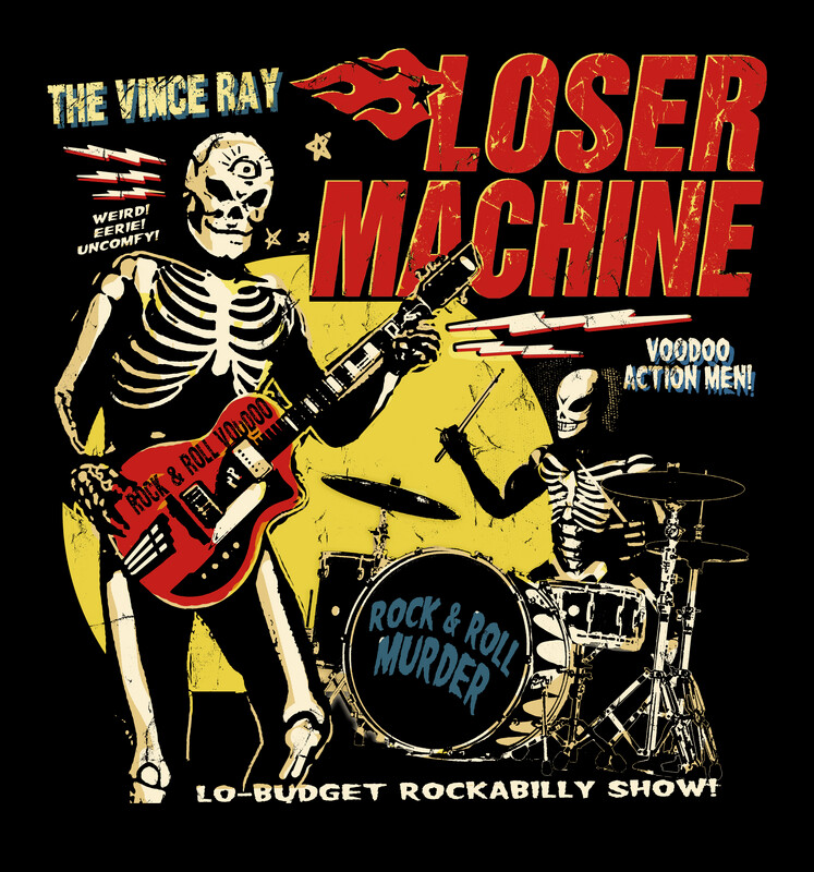 VINCE RAY LOSER MACHINE