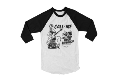 HILLBILLY MOON EXPLOSION &quot;Call Me&quot; BASEBALL LONG SLEEVE UNISEX