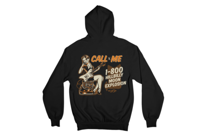 HILLBILLY MOON EXPLOSION &quot;Call Me&quot; HOODIE ZIP for WOMEN