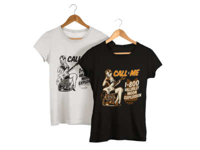 HILLBILLY MOON EXPLOSION &quot;Call Me&quot; tshirt for WOMEN by Solrac