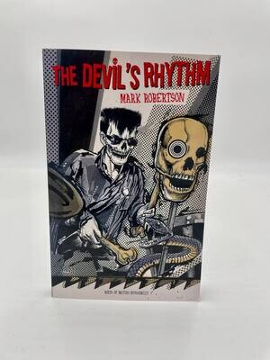 THE DEVIL´S RHYTHM by Mark Robertson