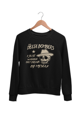 THE DELTA BOMBERS &quot;Drunk&quot; SWEATSHIRT
