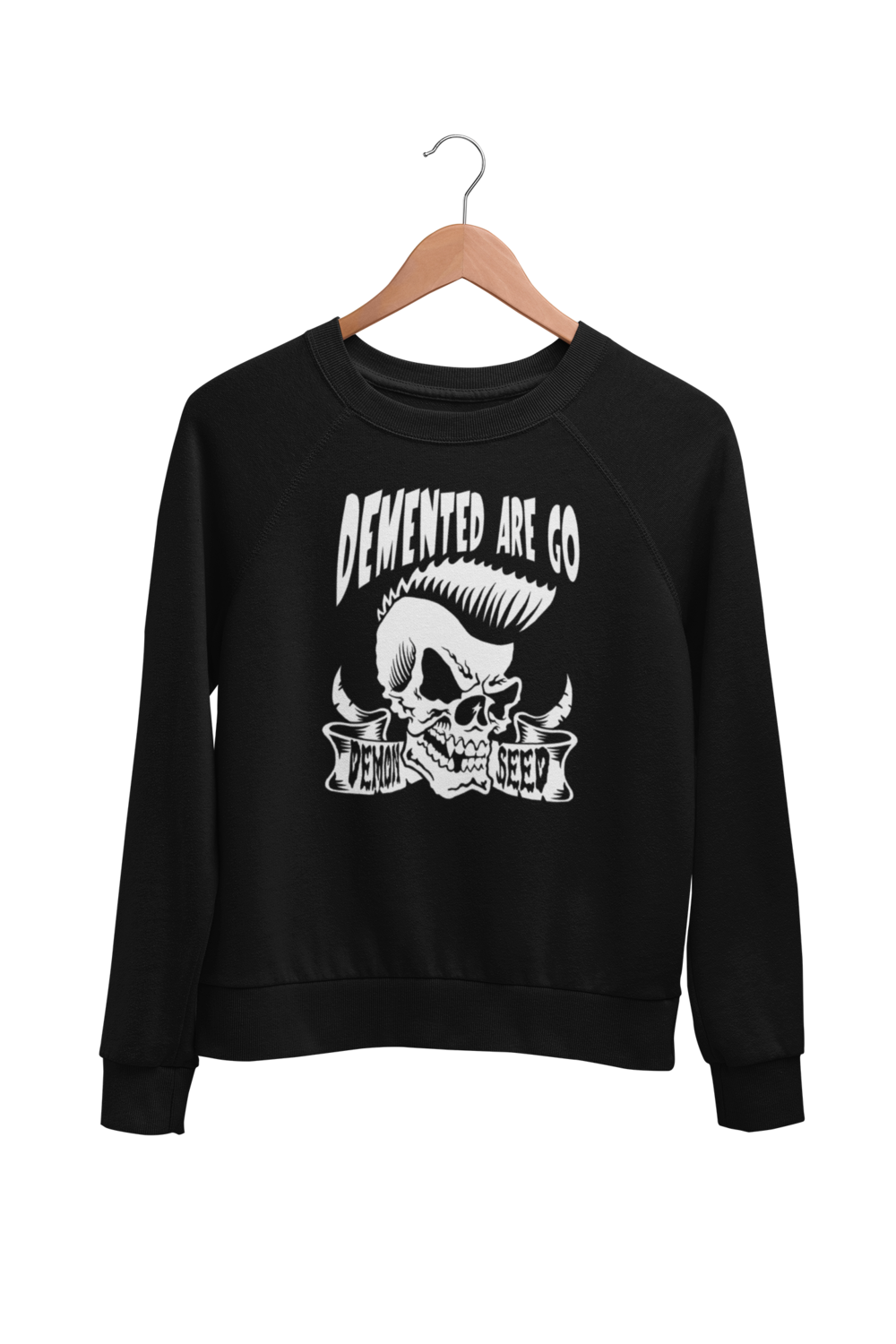 DEMENTED ARE GO &quot;Demon Seed&quot; SWEATSHIRT