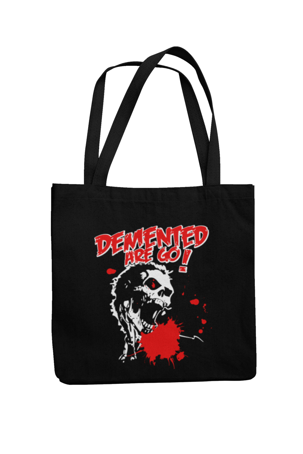 DEMENTED ARE GO Cotton Bag  Splatter Demon