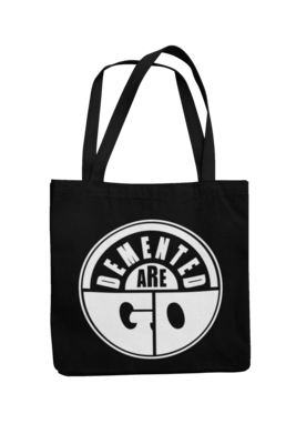 DEMENTED ARE GO Cotton Bag Logo