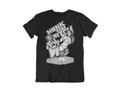 KLINGONZ &quot;Honk you bitch&quot; tshirt for MEN