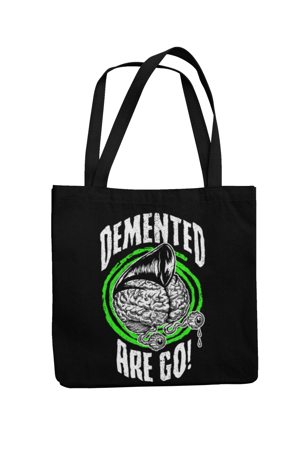 DEMENTED ARE GO Cotton Demented brain