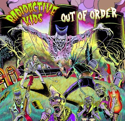 RADIOACTIVE KIDS &quot;Out of Order&quot; EP 2017
