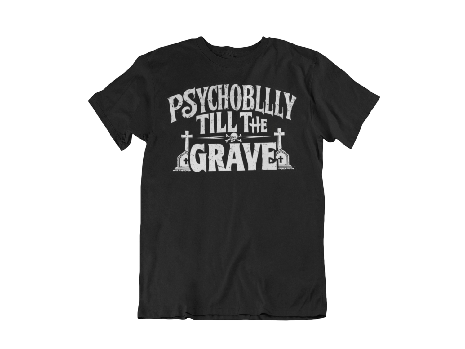 PSYCHOBILLY TILL THE GRAVE T-SHIRT MAN