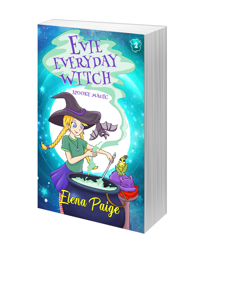 Spooky Magic (Evie Everyday Witch Book 2) - Hardback Edition 6x9