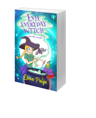 Spooky Magic (Evie Everyday Witch Book 2) - Hardback Edition 6x9
