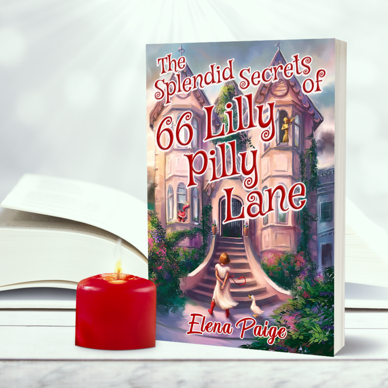 The Splendid Secrets of 66 Lilly Pilly Lane (The Faren Chronicles Book 1) - Paperback Edition