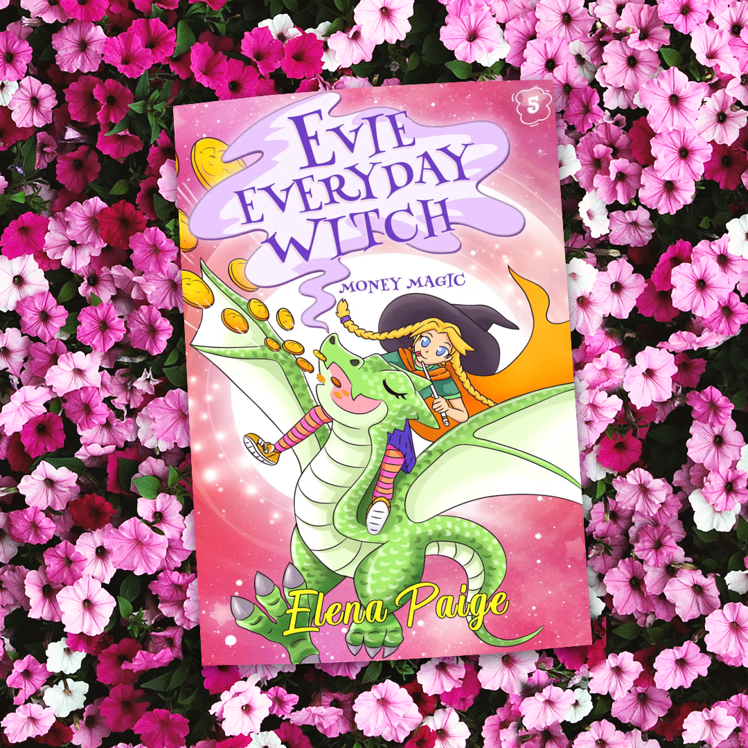 Money Magic (Evie Everyday Witch Book 5) - Paperback Edition 8x5