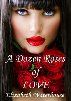 A Dozen Roses Of Love