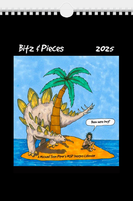 2025 MSP Designs &quot;Bitz &amp; Pieces&quot; Cartoon Calendar