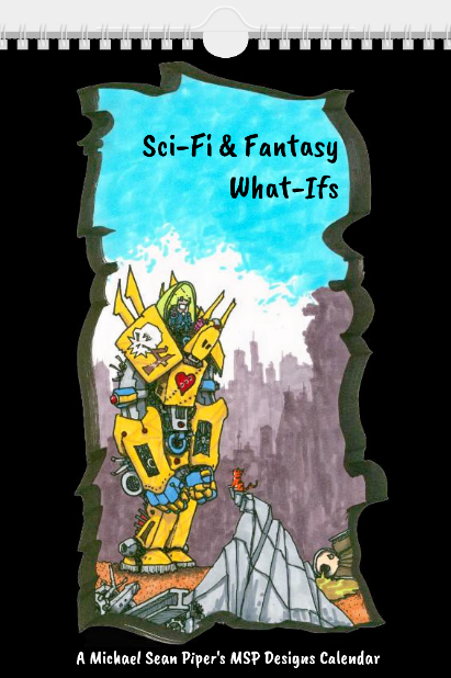 2025 MSP Designs &quot;Sci-Fi &amp; Fantasy What-Ifs&quot;  Calendar