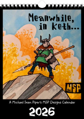 2026 MSP Designs &quot;Meanwhile, In Keth...&quot; Calendar