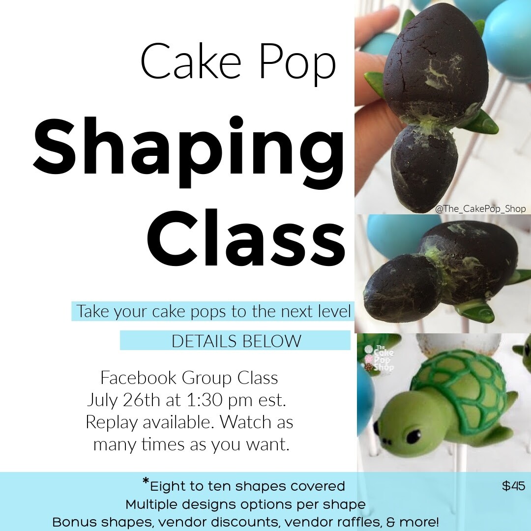 Cake Pop Sculpting & Shaping Fundamentals