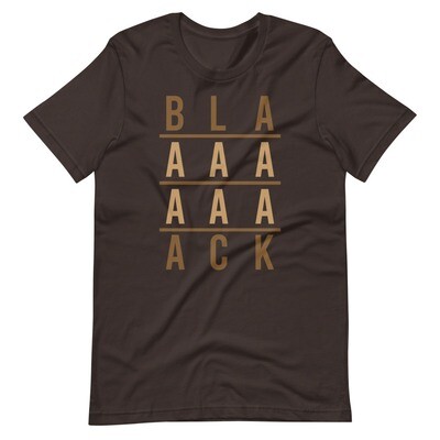 BLAAAAAAAACK Short-Sleeve Unisex T-Shirt
