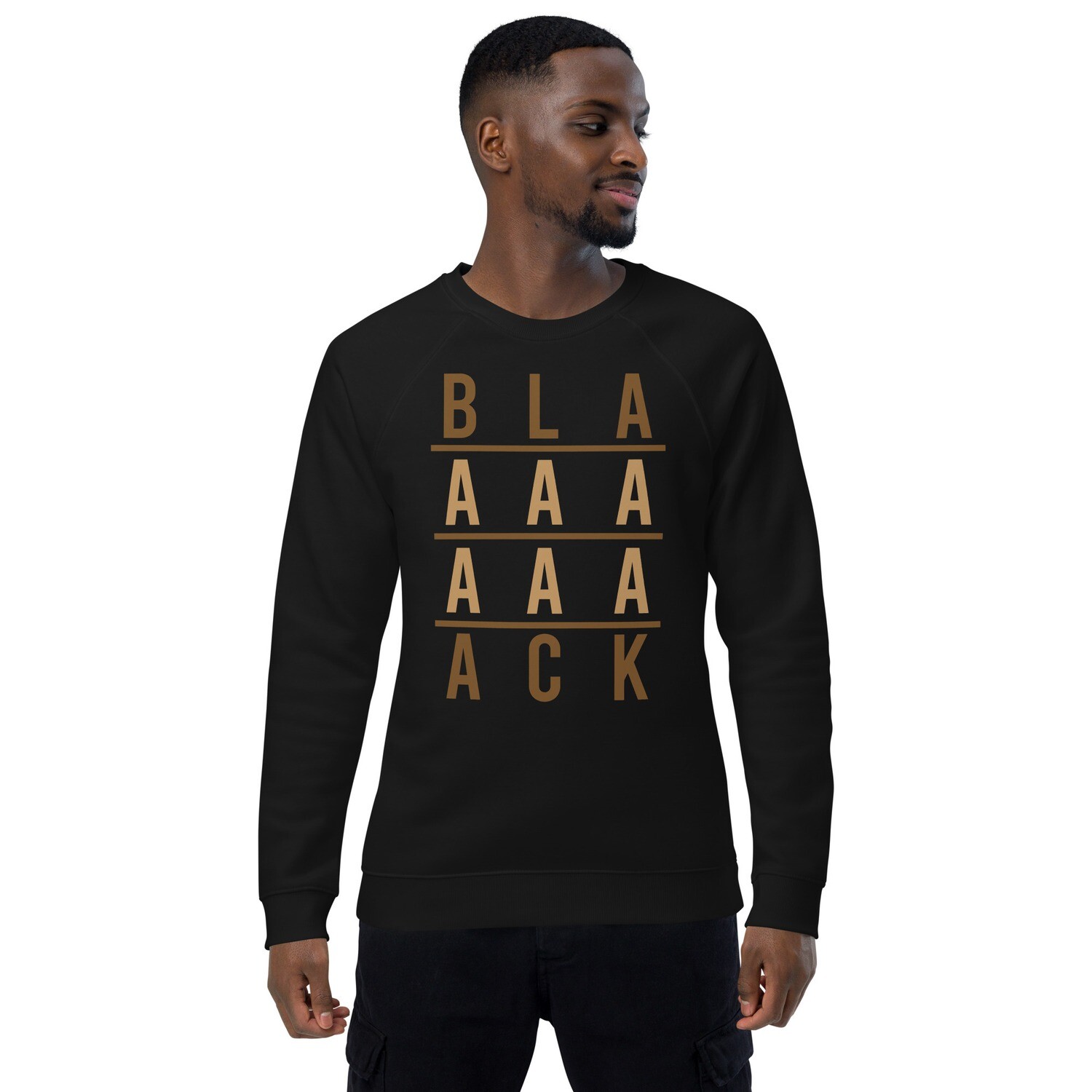 BLAAAAAAAACK Unisex organic raglan sweatshirt
