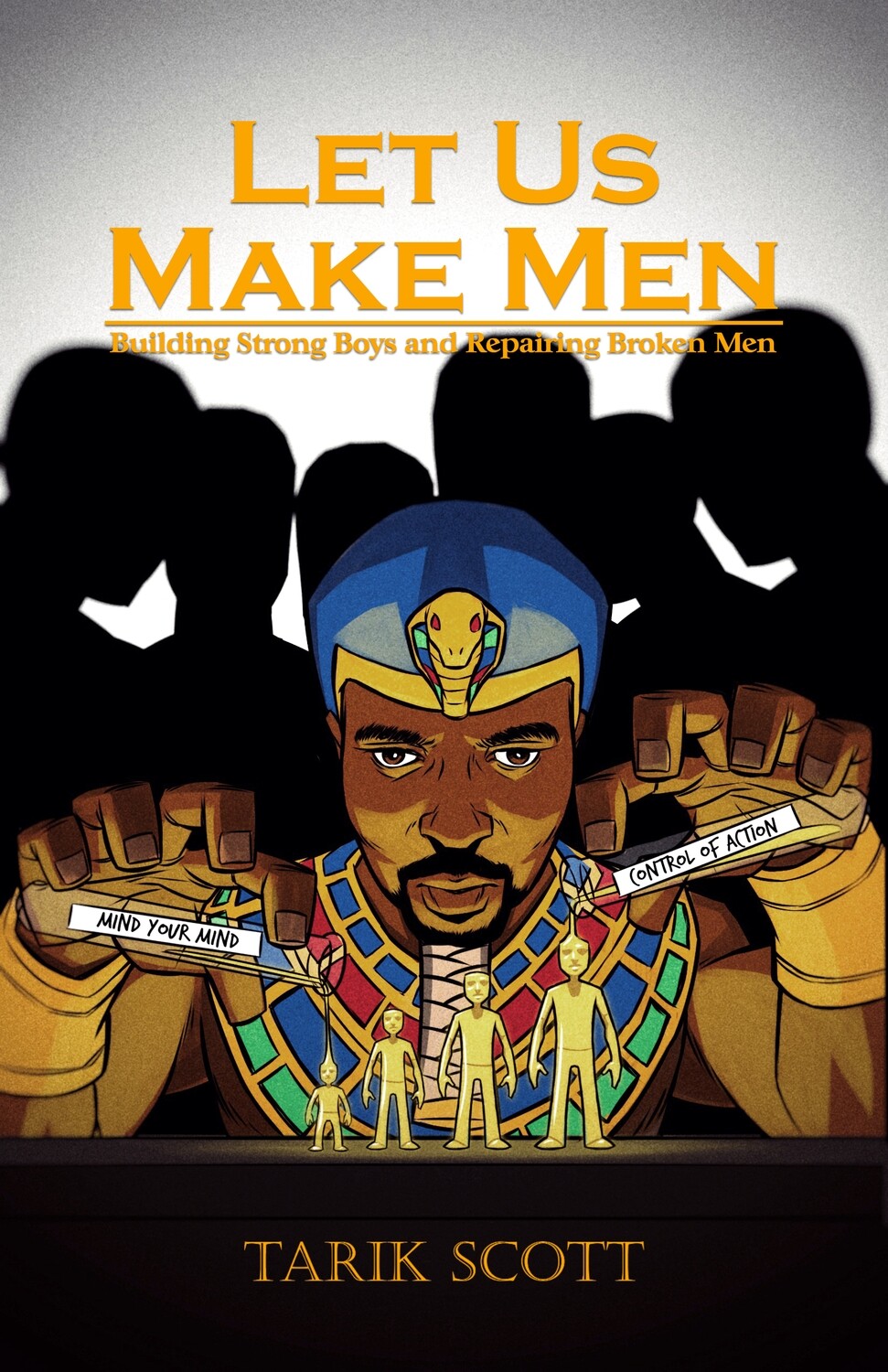 Let Us Make Men