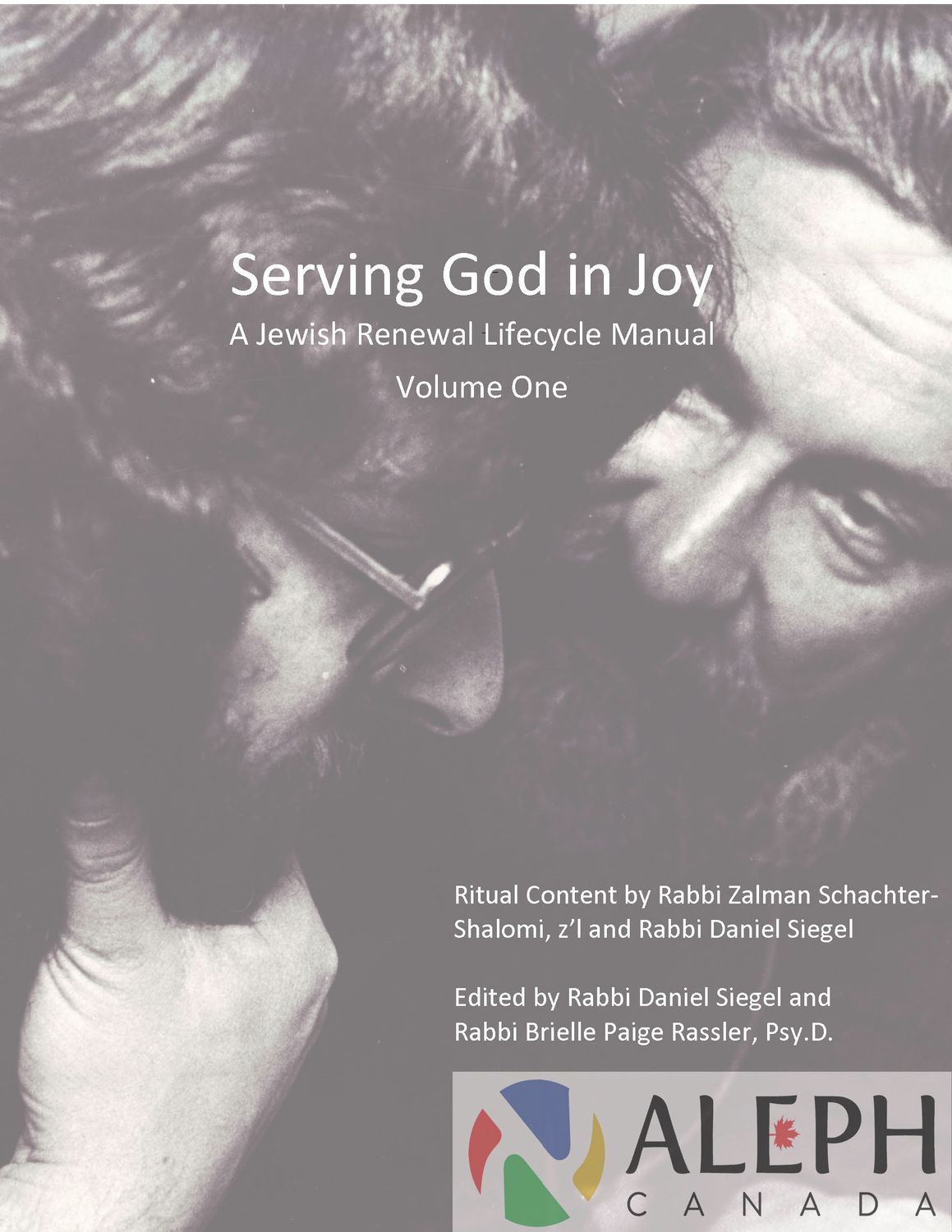 SERVING GOD in JOY: A Jewish Renewal Lifecycle Manual