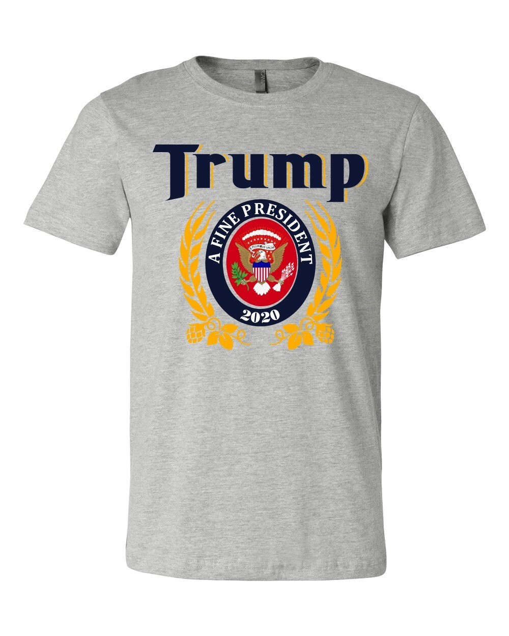 Donald Trump 2020 A Fine President T-shirt, Size: Small