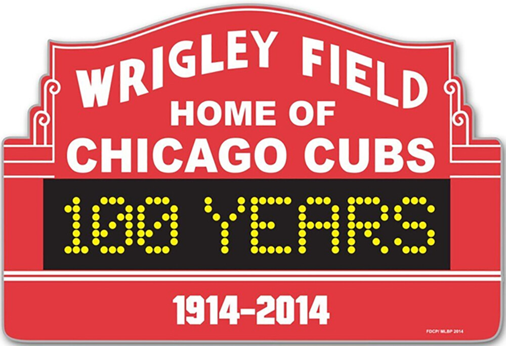 Cubs 100 Years Marquee Sign