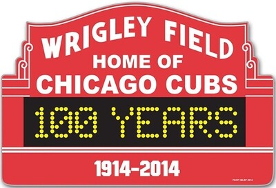 Cubs 100 Years Marquee Sign