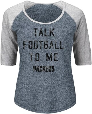 Green Bay Packers Ladies Talk Football To Me T-Shirt 3/4 Sleeve